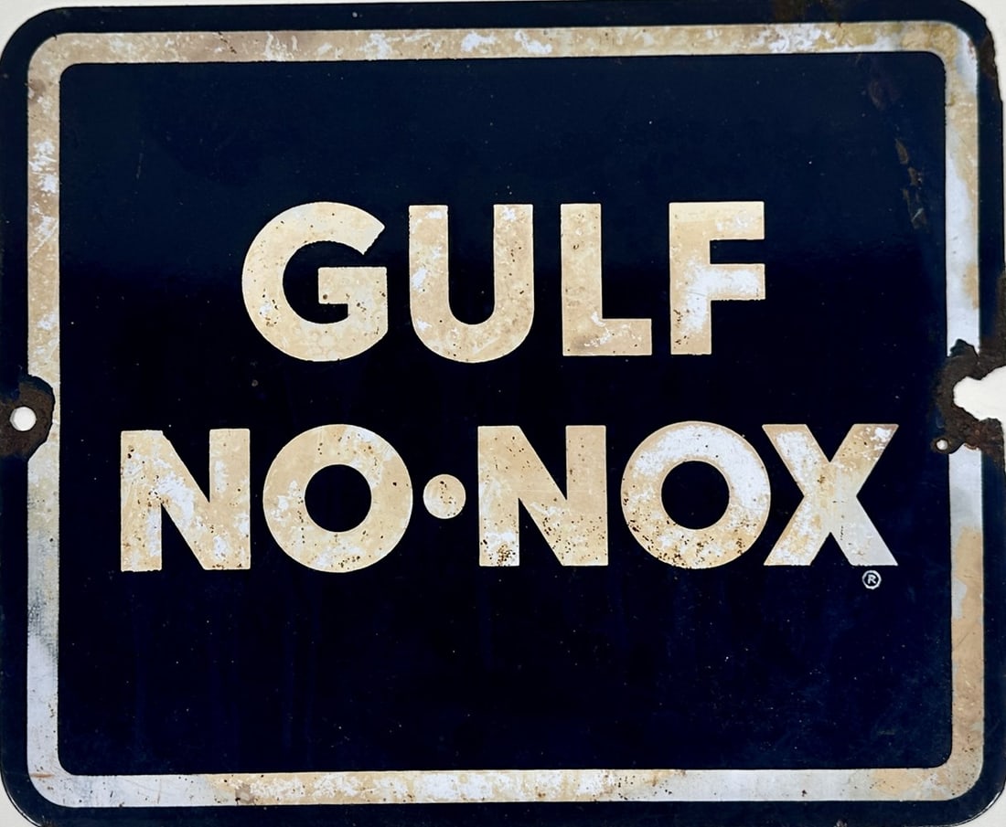 GULF NO-NOX SSP SIGN: SINGLE SIDED PORCELAIN SIGN, LOSS AT EDGE, TONING. 8.5"X10.5"