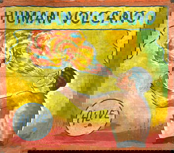 Sideshow Banner - Human Volcano - Snap Wyatt: Original, authentic circus, carnival, sideshow banner billing the Human Volcano. Snap Wyatt (American, 1905-1984) hand painted canvas banner. Wear consistent with show use which may include small