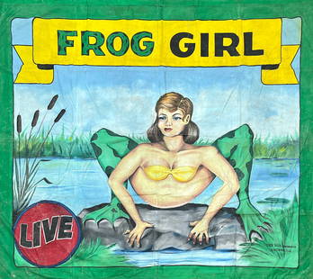 Sideshow Banner - Frog Girl - Dick Beck: Original, authentic circus, carnival, sideshow banner featuring the Frog Girl - Live. Dick Beck (American, 20th c.), Sho-painter, Kissimmee, Florida. Hand-painted canvas banner. Light wear