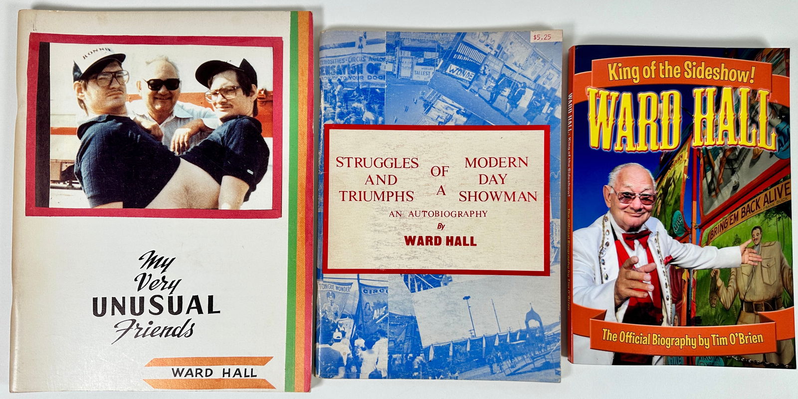Ward Hall - King of the Sideshow Signed Books (1 of 2)