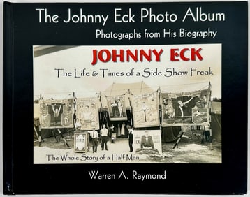 Johnny Eck Photo Album - Warren A. Raymond