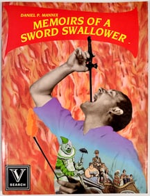 Memoirs of a Sword Swallower - Daniel P. Mannix