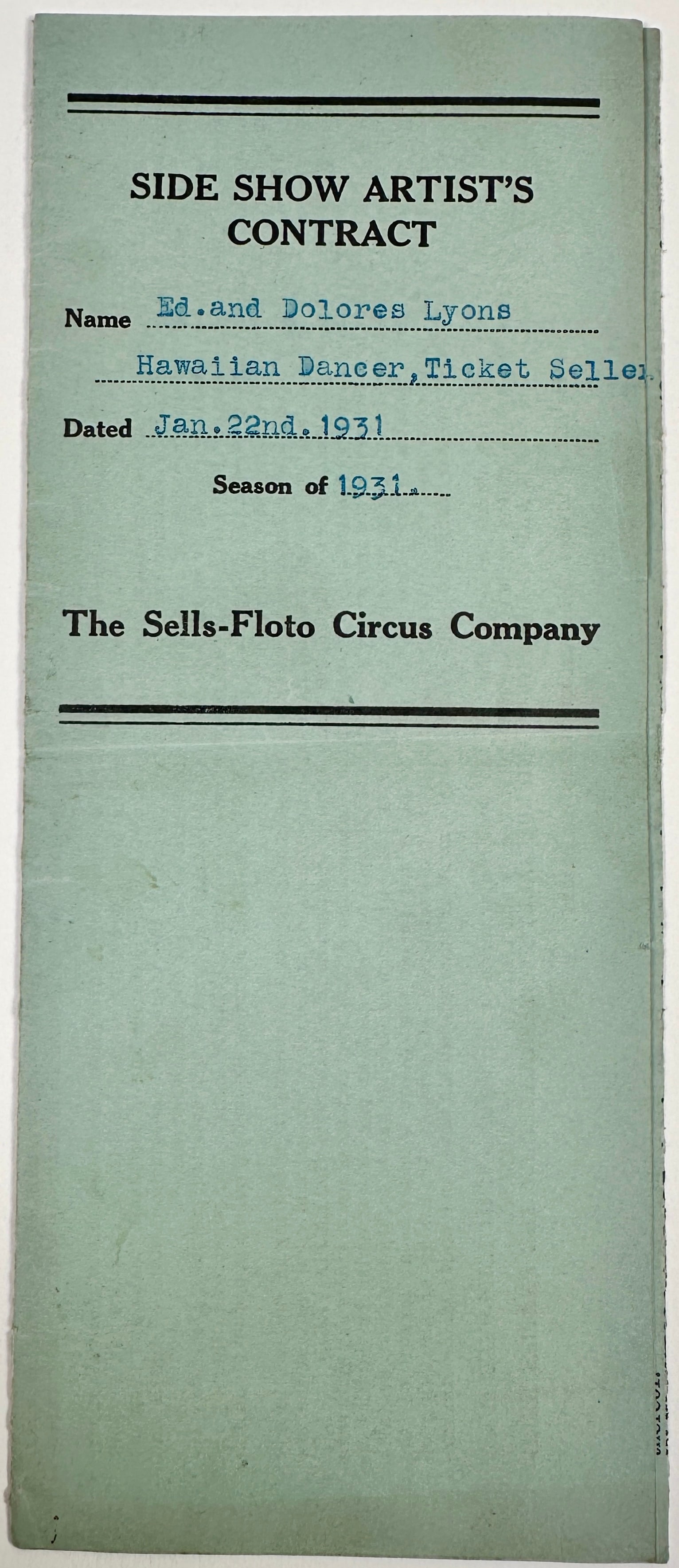 Sells-Floto Circus Artist Employment Contract: Sells-Floto Circus - 1931 contract for Edmund and Delores Lyons, Hula Dancer and Ticket Sales for $40 weekly.