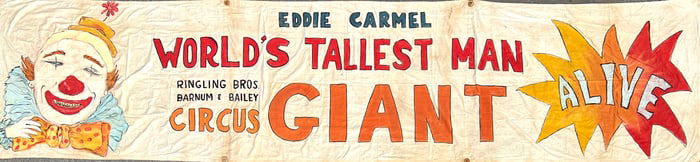 Eddie Carmel - World's Tallest Man 32' Banner