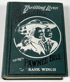Thrilling Lives of Buffalo Bill and Pawnee Bill