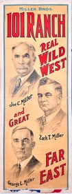 Miller Bros. 101 Ranch Real Wild West Great Far East Poster