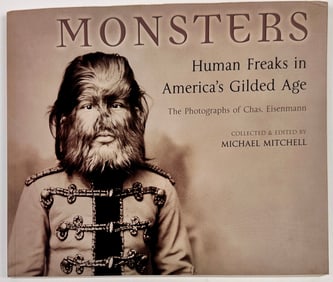 Monsters - Human Freaks in America's Gilded Age