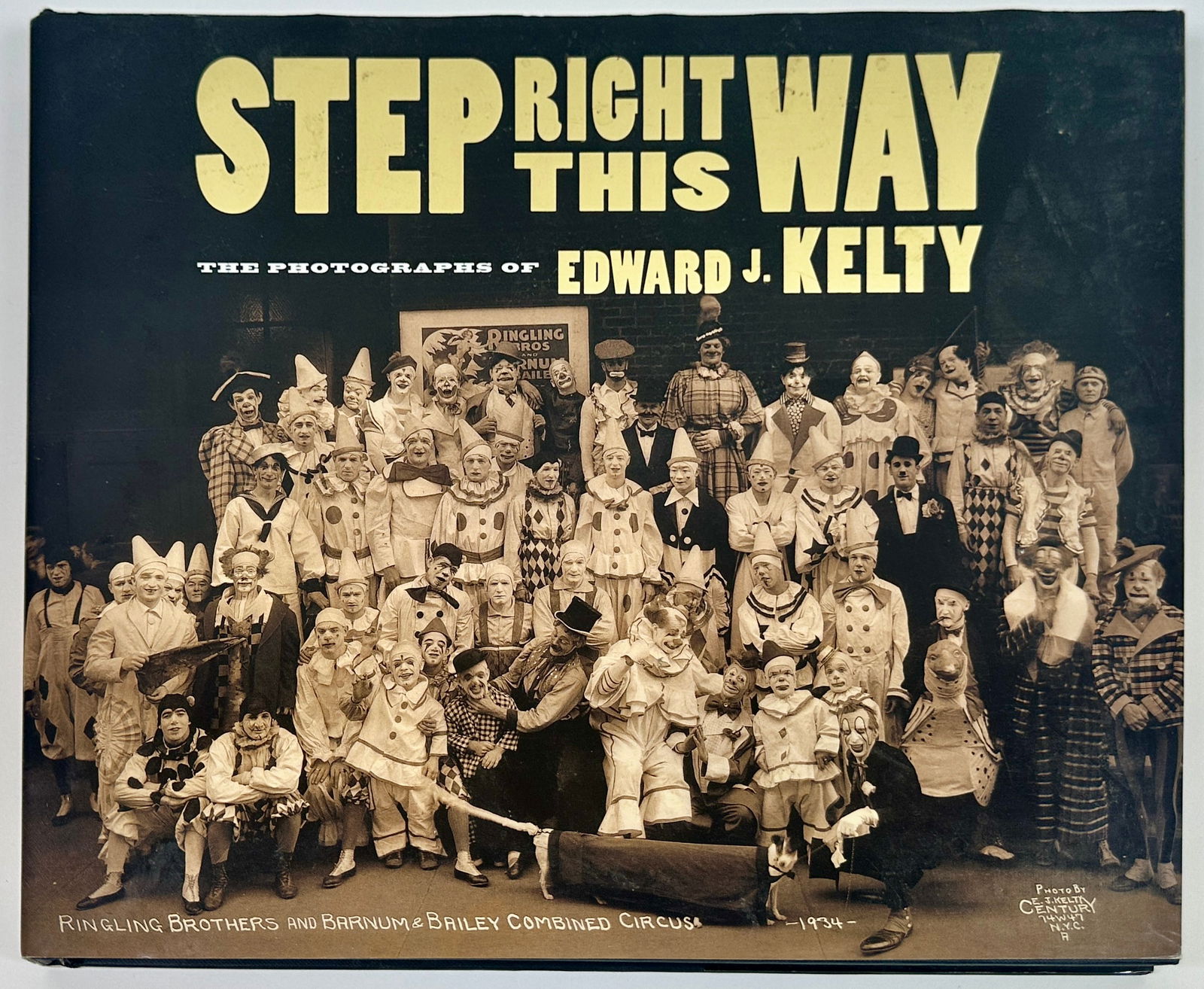 Step Right This Way - Photographs of Edward J. Kelty (1 of 2)
