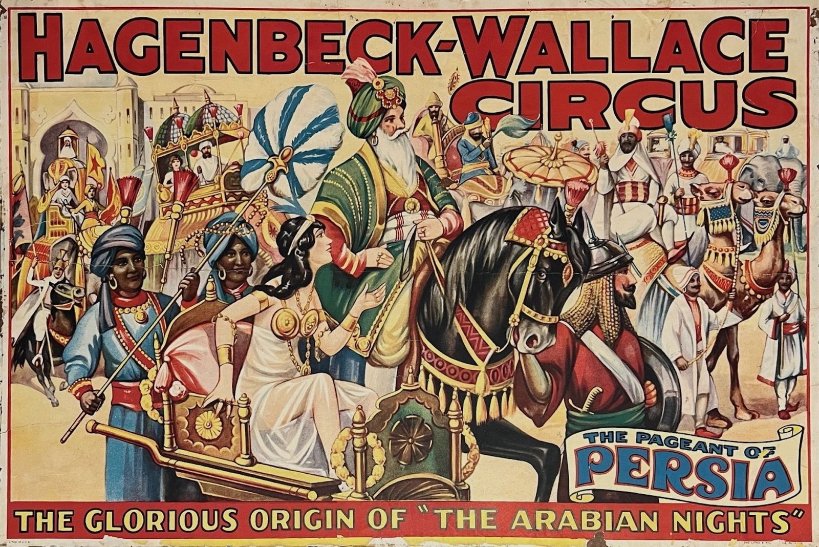 HAGENBECK-WALLACE ORIGINAL CIRCUS POSTER: THE PAGEANT OF PERSIA (1 of 1)