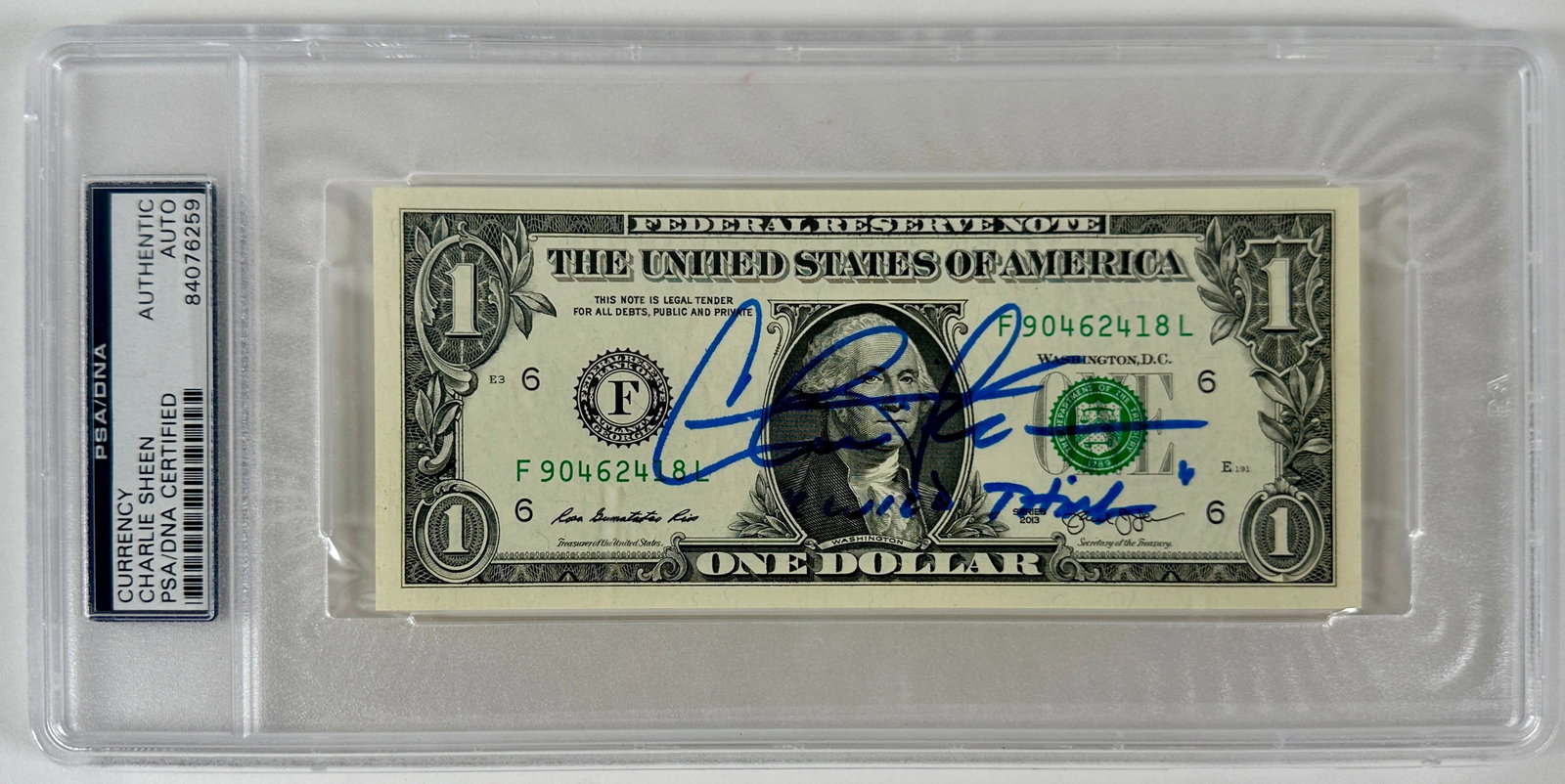 CHARLIE SHEEN CURRENCY AUTOGRAPH: PSA/DNA CERTFIED/ENCAPSULATED.