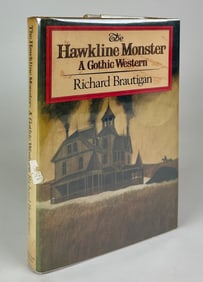 THE HAWKLINE MONSTER - RICHARD BRAUTIGAN