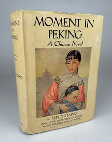 MOMENT IN PEKING - LIN YUTANG