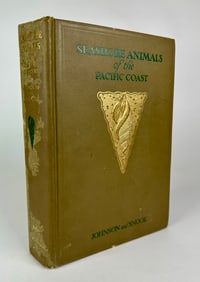 SEASHORE ANIMALS OF THE PACIFIC COAST - JOHNSON/SNOOK