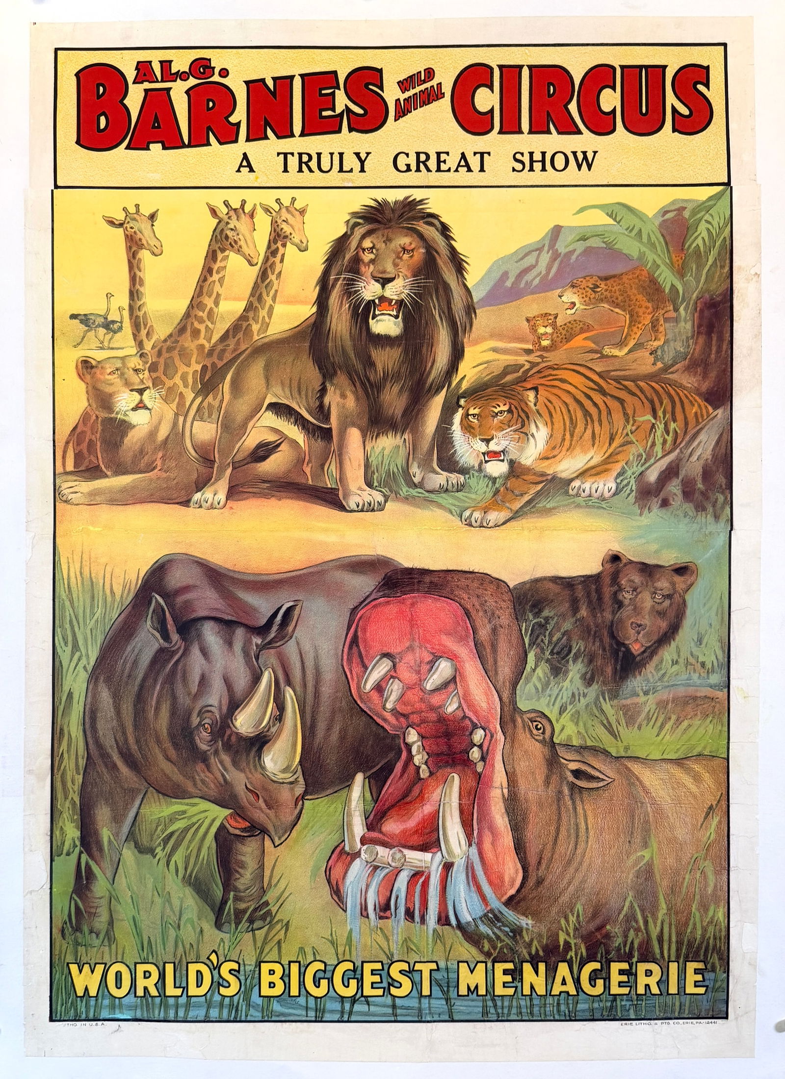 AL G. BARNES WILD ANIMAL CIRCUS POSTER: ORIGINAL, AUTHENTIC, AL G. BARNES WILD ANIMAL CIRCUS POSTER - WORLD'S BIGGEST MENAGERIE. ONE SHEET, ERIE LITHO, 1930'S. PROFESSIONALLY CONSERVED ON LINEN. APPROX. 28"X42".