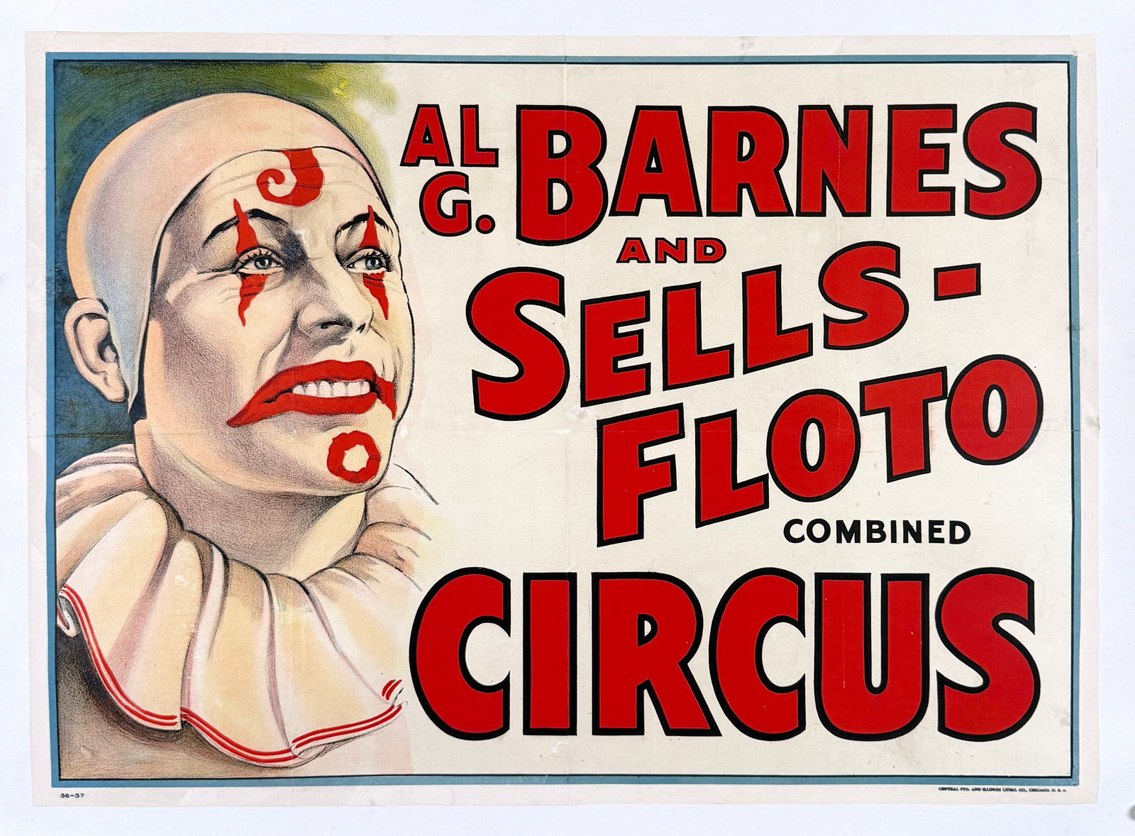 AL G. BARNES AND SELLS-FLOTO CIRCUS POSTER: ORIGINAL, AUTHENTIC, AL G. BARNES - SELLS-FLOTO CIRCUS POSTER. WHITE FACE CLOWN PORTRAIT ON TITLE SHEET. HALF SHEET, CENTRAL PRINTING AND ILLINOIS LITHO, 1937. PROFESSIONALLY CONSERVED ON LINEN. APPRO