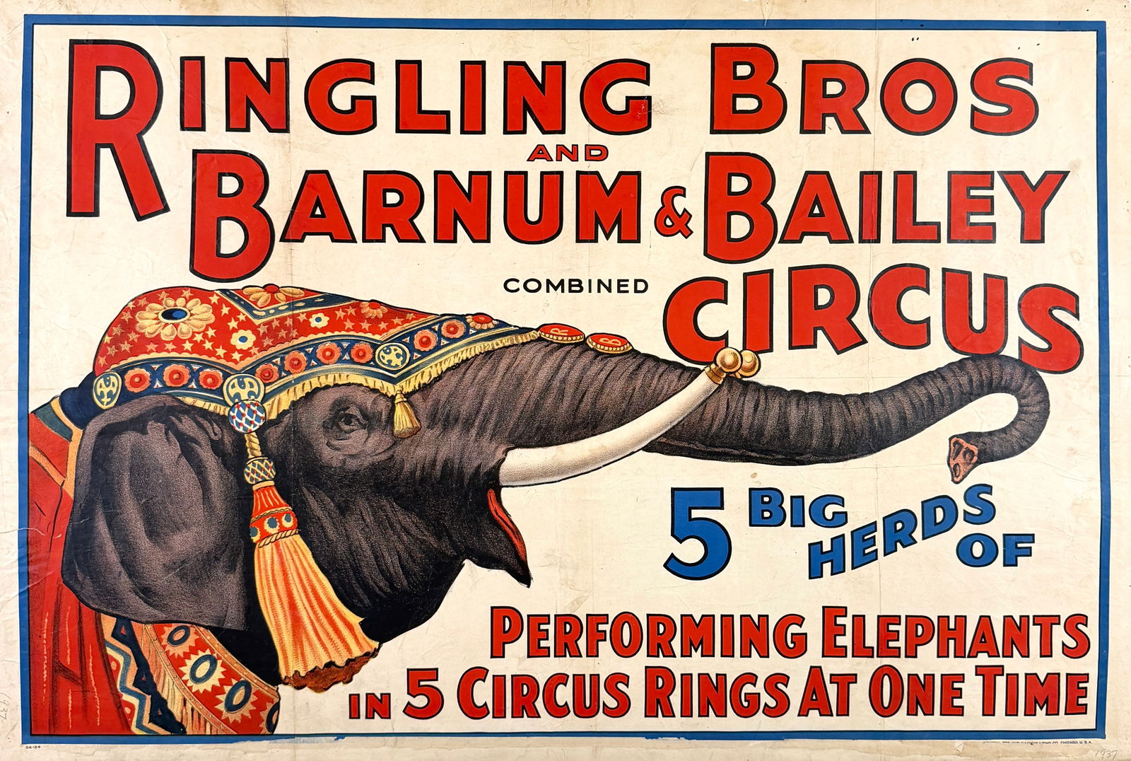 RINGLING BROS. BARNUM AND BAILEY CIRCUS POSTER: ORIGINAL, AUTHENTIC, RINGLING BROS. AND BARNUM & BAILEY CIRCUS POSTER - 5 BIG HERDS OF PERFORMING ELEPHANTS IN 5 CIRCUS RINGS AT ONE TIME. ONE SHEET, CENTRAL PRINTING AND ILLINOIS LITHO., 1937. 