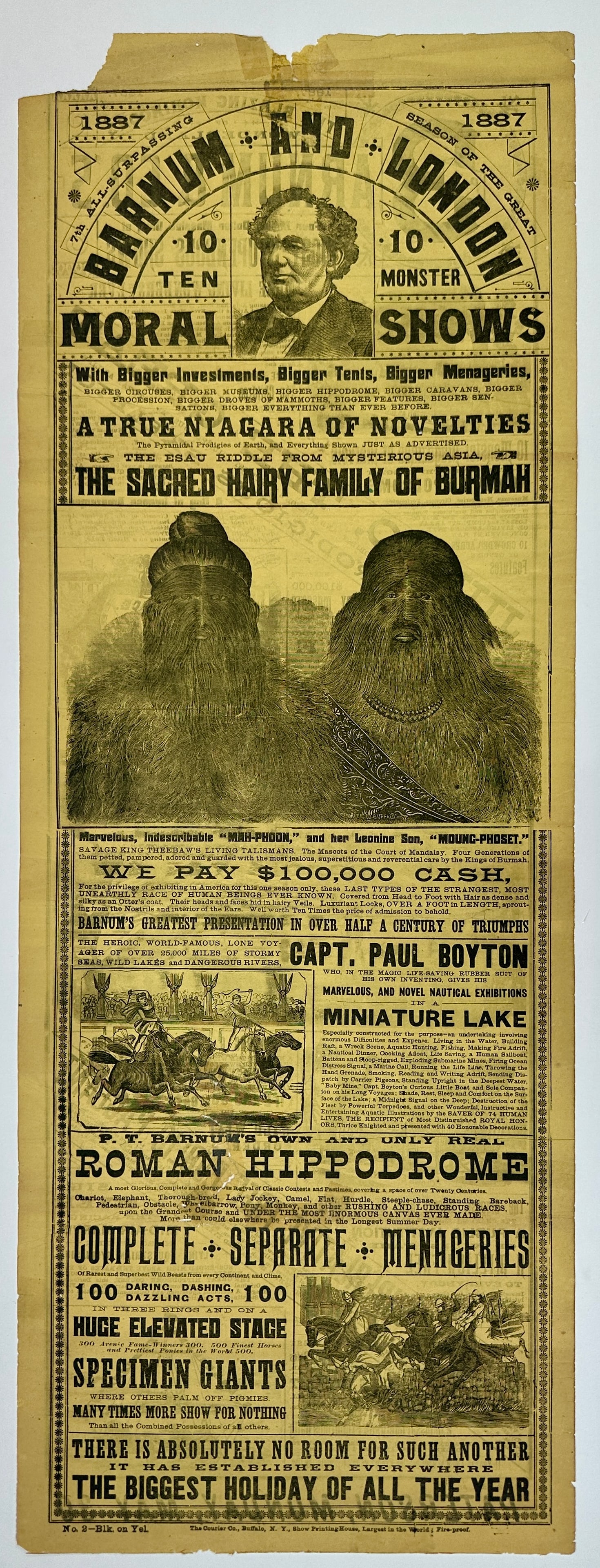1887 BARNUM & LONDON TEN MONSTER SHOWS: BARNUM AND LONDON TEN MONSTER MORAL SHOWS - THE TRUE NIAGRA OF NOVELTIES INCLUDING: SACRED HAIRY FAMILY OF BURMAH, CAPT. PAUL BOYTON, MINIATURE LAKE, ROMAN HIPPODROME, MENAGERIE, JUMBO THE GREAT, PAGE