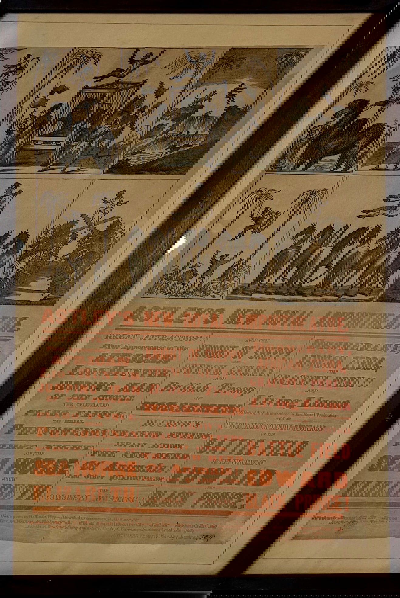 ASTLEY'S NEW ROYAL AMPHITHEATRE POSTER: ASTLEY'S NEW ROYAL AMPHITHEATRE POSTER, C.1839. THE AMPHITHEATRE WAS BUILT BY PHILIP ASTLEY IN 1793 AND IS CONSIDERED THE BIRTHPLACE OF MODERN CIRCUS. FRAMED. HAS NOT BEEN EXAMINED OUTSIDE OF FRAME. 1