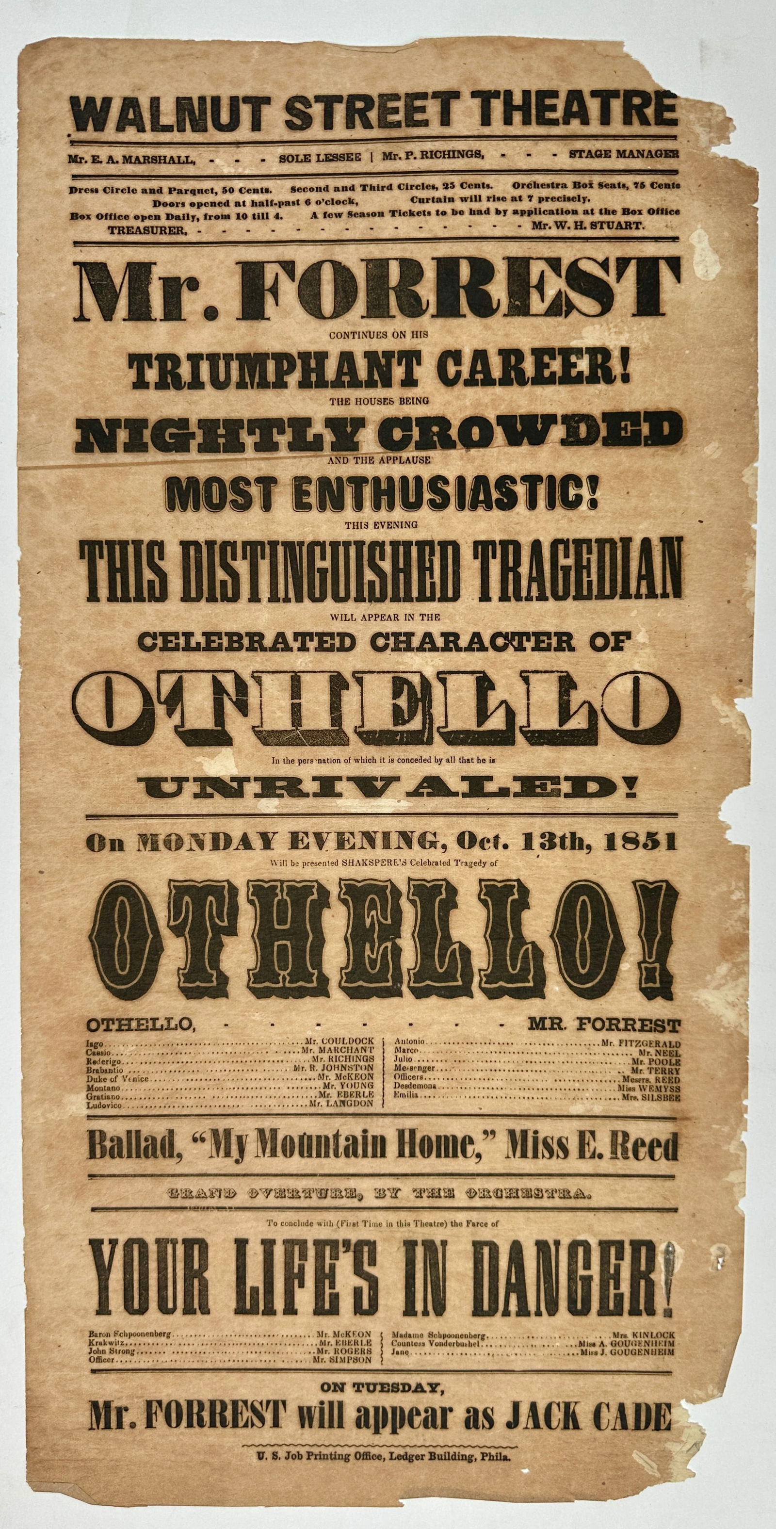 1851 WALNUT STREET THEATRE - PHILA. BROADSIDE: WALNUT STREET THEATRE, OCT. 13, 1851, FEATURING OTHELLO. U.S. JOB PRINTING OFFICE, LEDGER BUILDING, PHILADELPHIA. LOSS AT MARGINS, DELICATE. 9.5"X19"