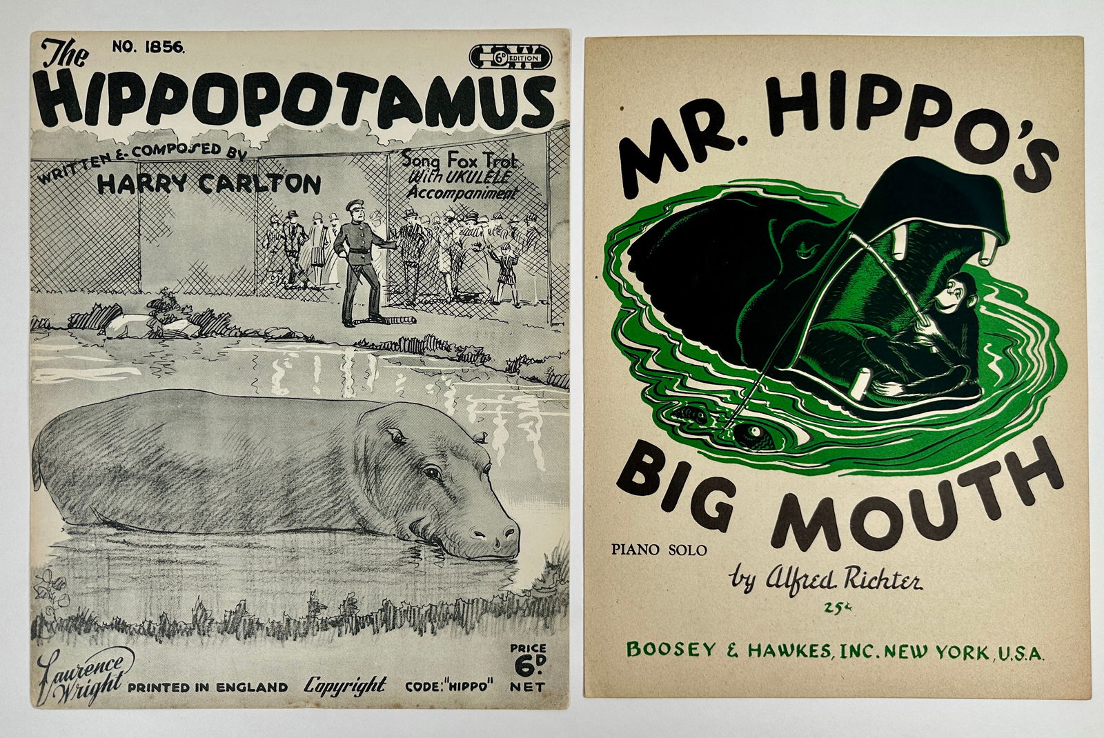 ANTIQUE SONGSTERS AND SHEET MUSIC - CIRCUS: MR. HIPPO'S BIG MOUTH (RICHTER), THE HIPPOPOTAMUS (CARLTON)