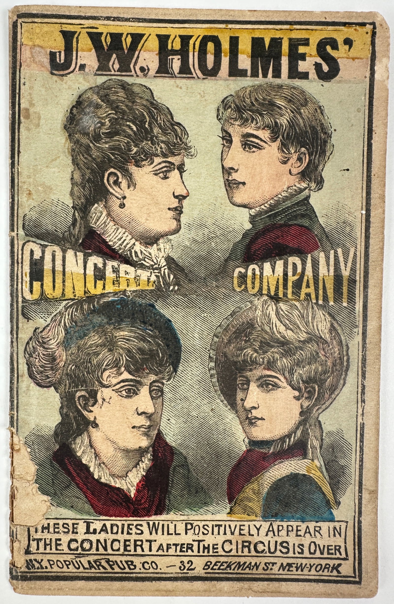 J.W. HOLMES' CONCERT COMPANY SONGSTER: 30-PAGE SONGSTER BOOKLET, C.1890'S. GOOD WITH SOME LOSS OF COVER AS SHOWN. 4"X6.5"