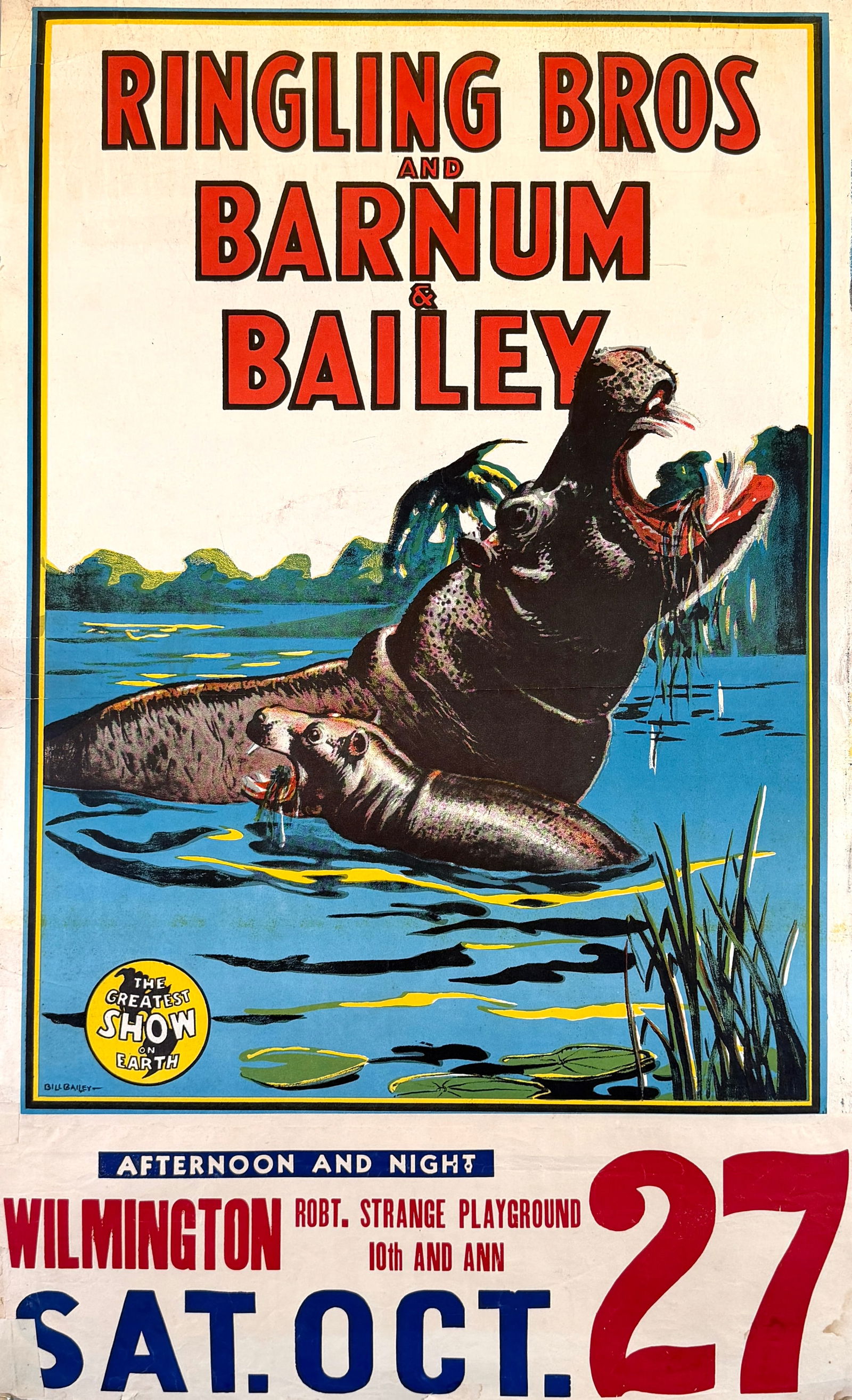RINGLING BROS. AND BARNUM & BAILEY CIRCUS POSTER: ORIGINAL, AUTHENTIC POSTER - HIPPO AT WATER. HALF SHEET PLUS DATE TAIL, 1943 WITH 1951 DATE TAIL. UNMOUNTED. APPROX. 21"X34"