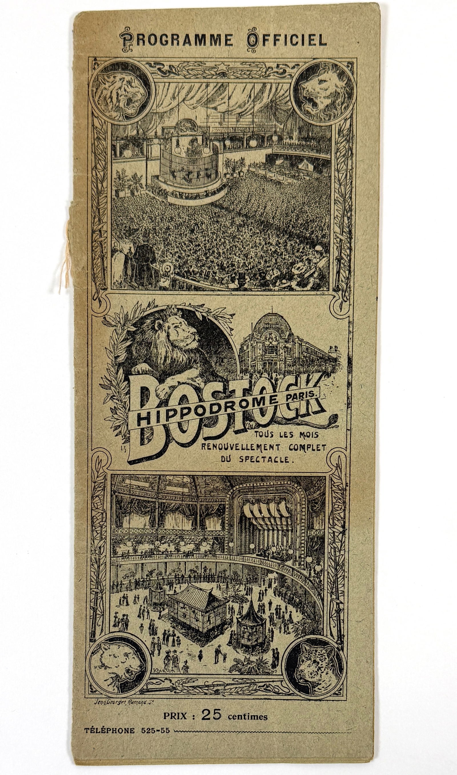 BOSTOCK HIPPODROME PARIS OFFICIAL PROGRAM: 10 PAGE FOLIO PROGRAM FOR FRANK BOSTOCK, HIPPODROME, PARIS, C.1900. MISS GRACE, CAPTAIN BONAVITA, HERMAN WEEDON, GLOBING THE GLOBE WITH CENTERFOLD PROGRAMME. SCRAPBOOK SKINNING ON BACK COVER. 4.25"X10