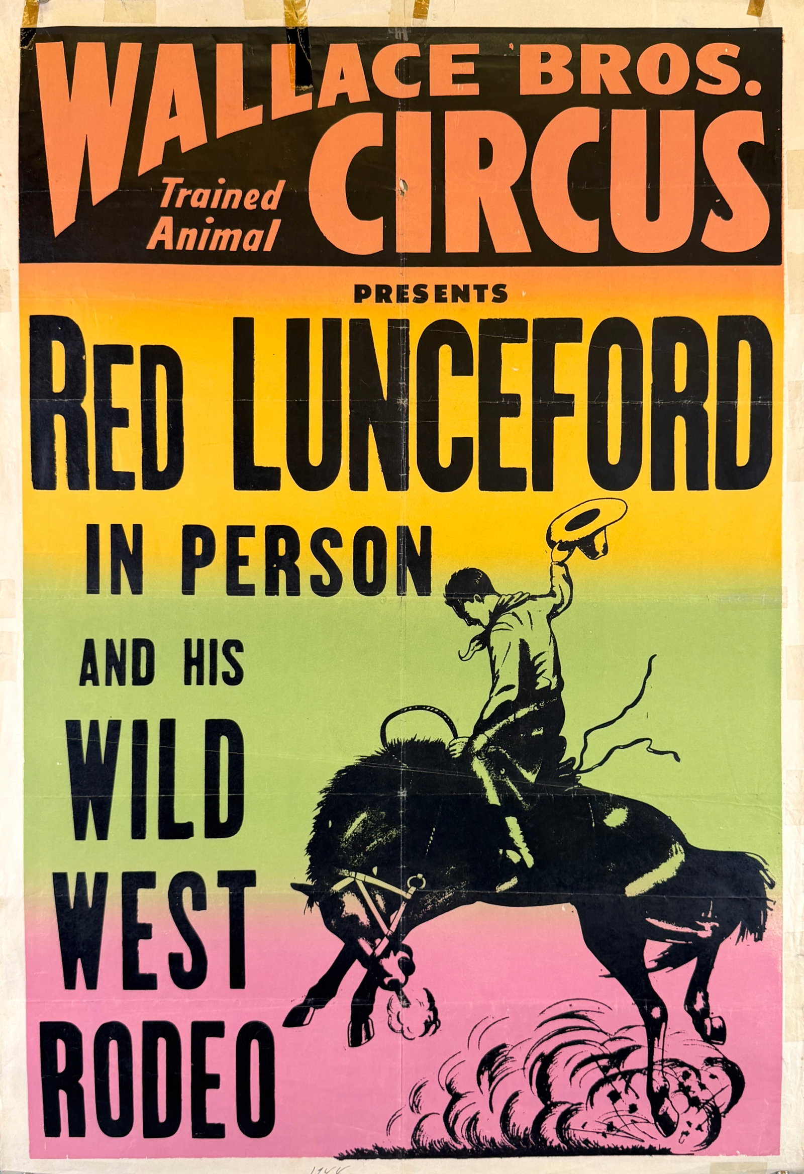 WALLACE BROS. CIRCUS POSTER: AUTHENTIC, ORIGINAL POSTER. PRESENTS RED LUNCEFORD - WILD WEST SHOW. ONE SHEET, 1944. UNMOUNTED, SCATTERED TAP, FOLDS AS ISSUED. 28"X42"