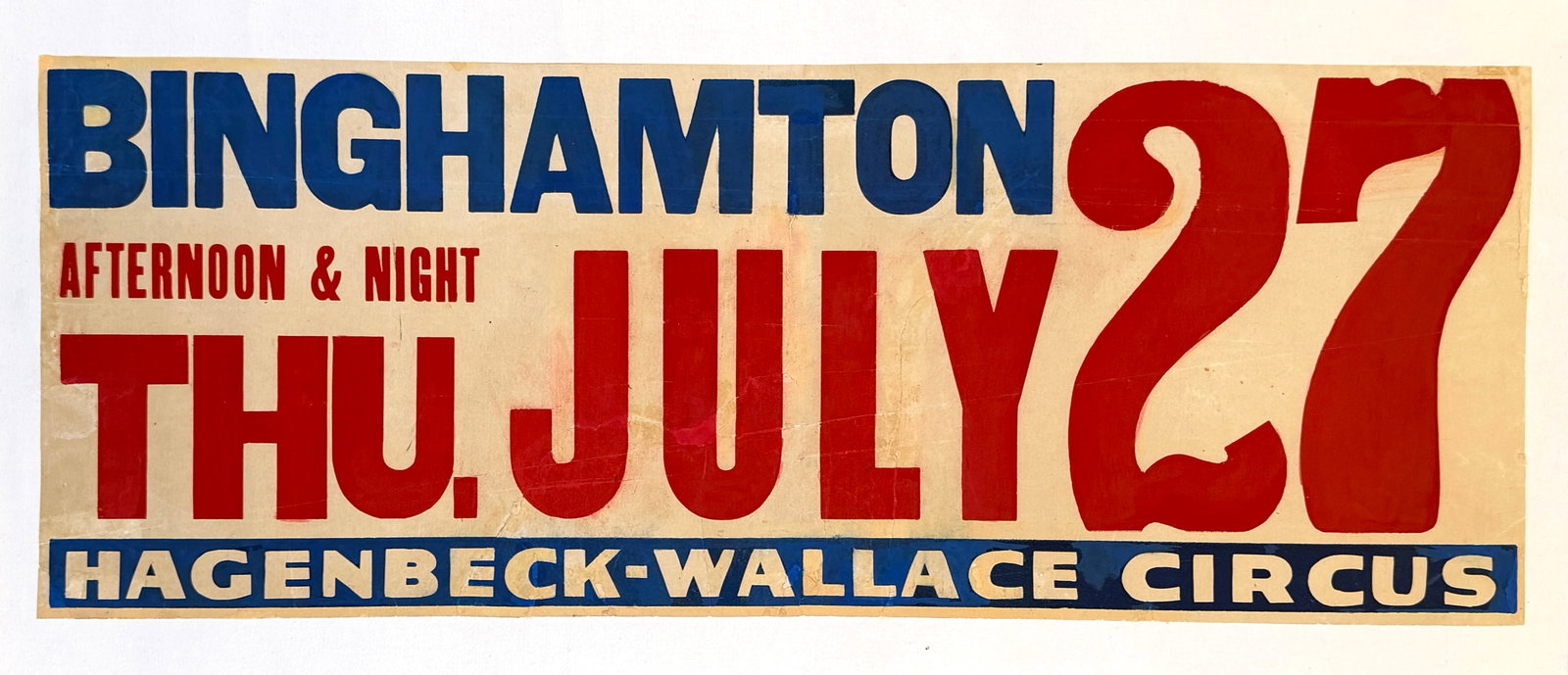 HAGENBECK WALLACE CIRCUS DATE POSTER: AUTHENTIC, ORIGINAL DATE POSTER, THURSDAY, JULY 27, 1933. PROFESSIONALED CONSERVED ON LINEN. 13"X30"