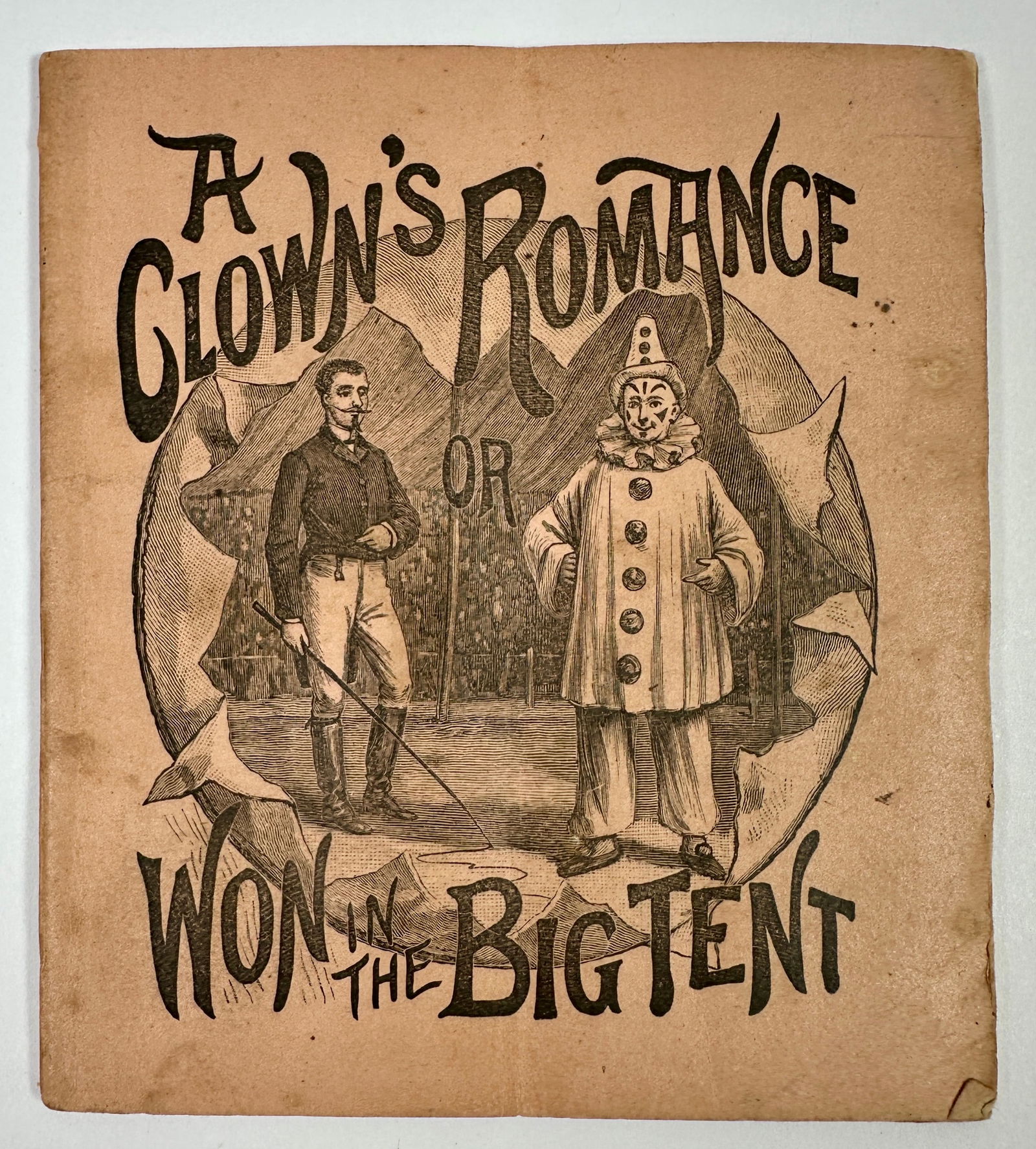 A CLOWN'S ROMANCE - WON IN THE BIG TENT: ADVERTISING FOR HOOD'S SARSAPARILLA BOOKLET WITH BRIEF STORY, ADVERTISING AND BILLING. SOILING, FOLD. 3.75"X4"