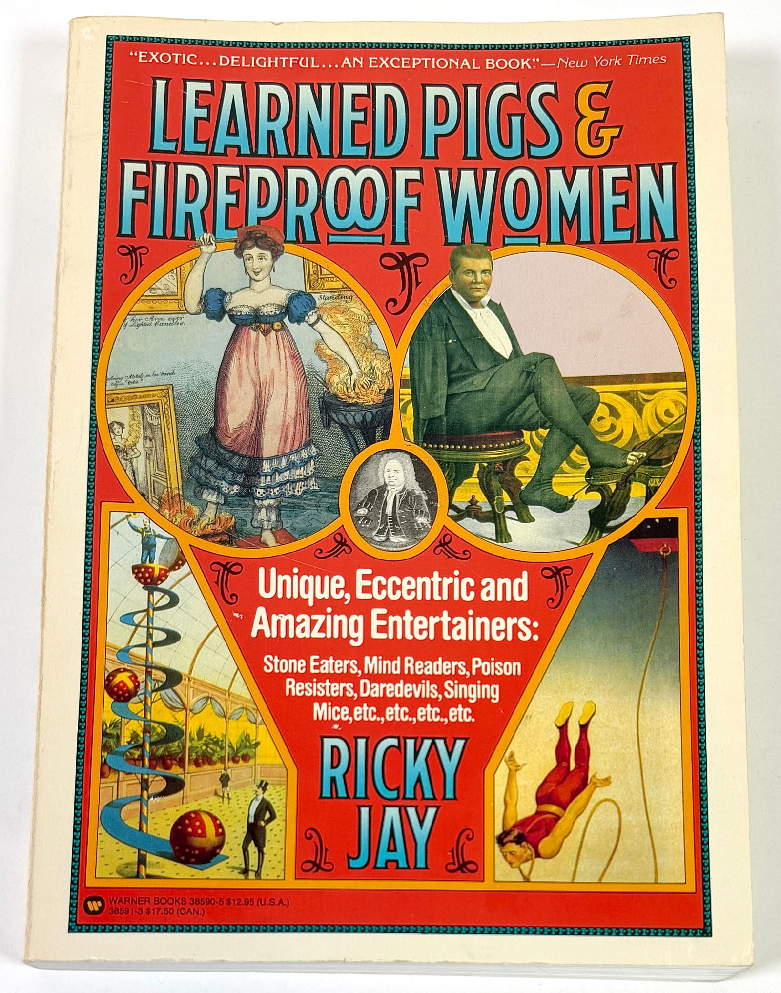 LEARNED PIGS AND FIREPROOF WOMEN - RICKY JAY: PAPERBACK EDITION, WARNER BOOKS, 1986. VERY GOOD CONDITION