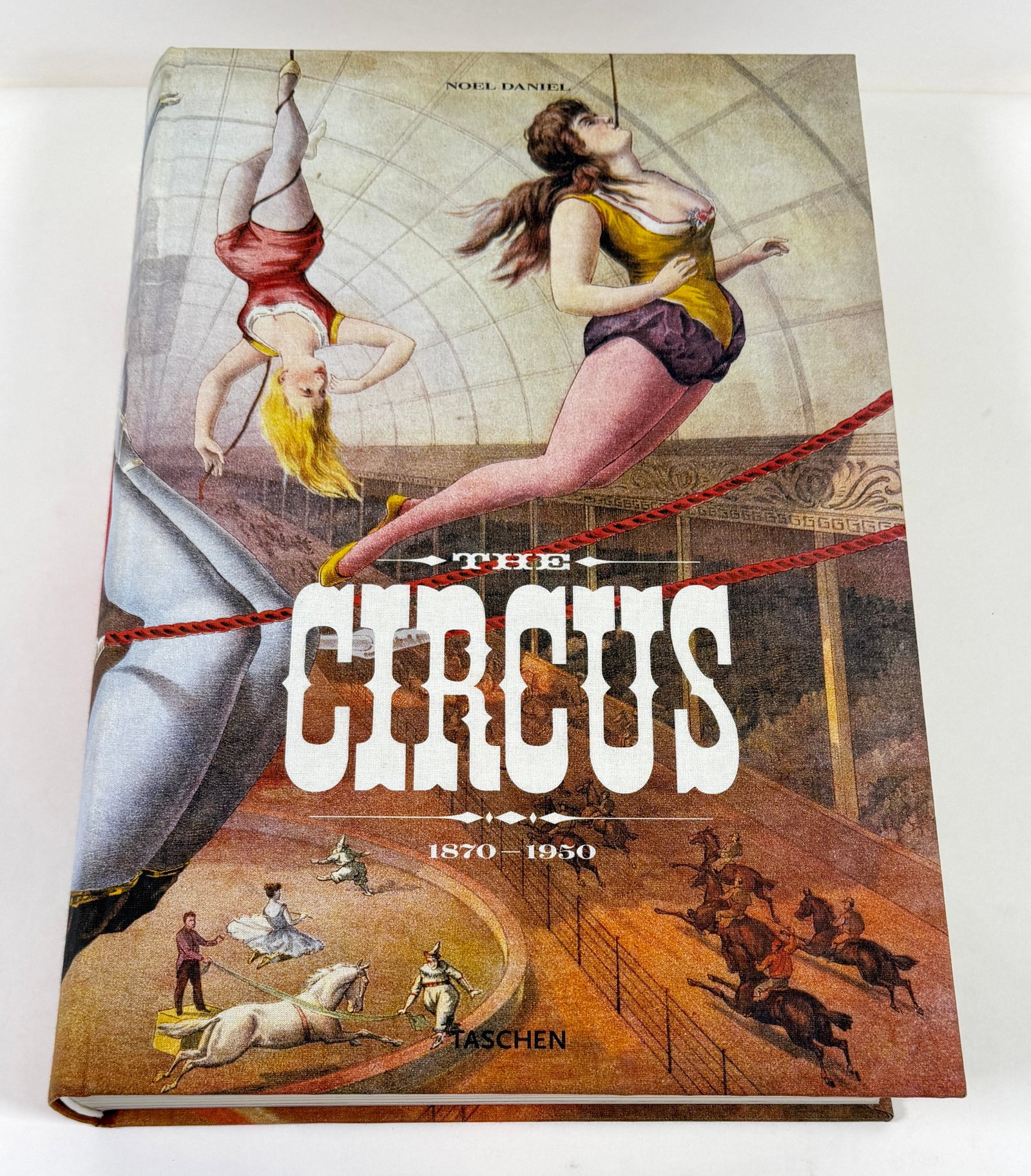 THE CIRCUS - 1870'S-1930'S - TASCHEN (1 of 2)