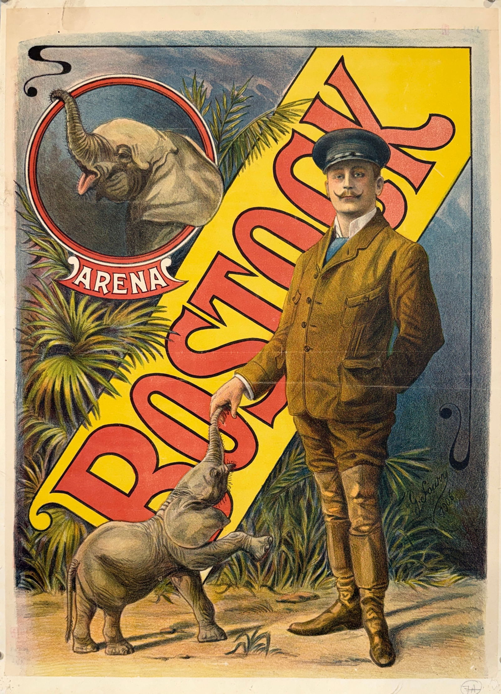 BOSTOCK ARENA MENAGERIE ELEPHANT POSTER: ORIGINAL, AUTHENTIC POSTER FEATURING FRANK C. BOSTOCK (ENGLISH, 1866-1912) STANDING BESIDE A JUVENILE ELEPHANT, ADVERTISING BOSTOCK ARENA. HALF SHEET, G. FOURNY, 1906. PROFESSIONALLY CONSERVED ONLINEN