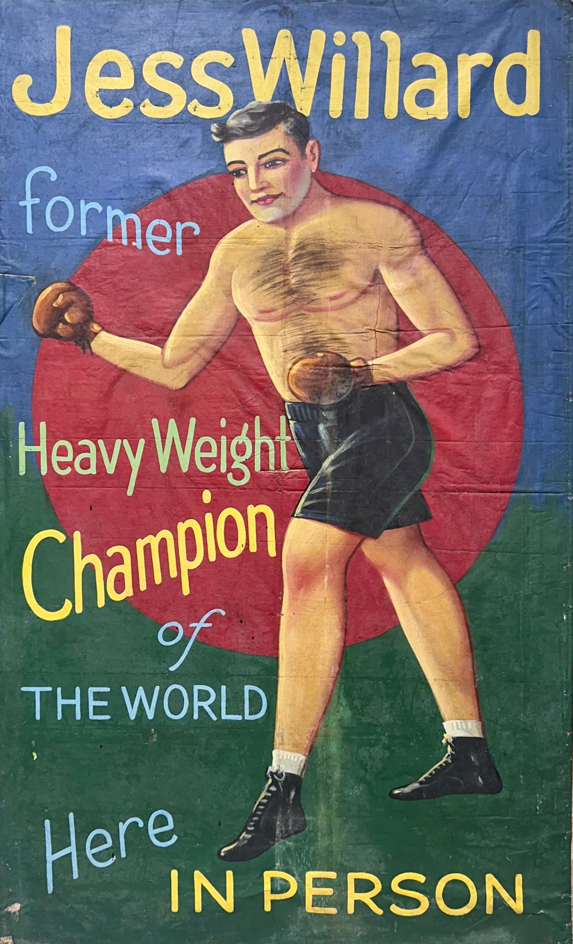 Boxing - Jess Willard - Circus Advertising Banner: Original canvas banner for Jess Willard - Former Heavyweight Champion of the World. - Here in Person. The banner was sold out of the estate of Mimi Garneau (1890-1986) who was a sword swallower known
