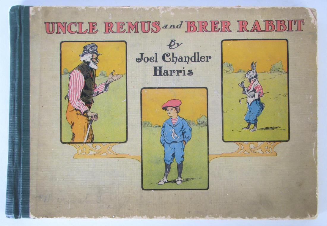 Joel C. Harris Book "Uncle Remus and Brer Rabbit" (1 of 4)