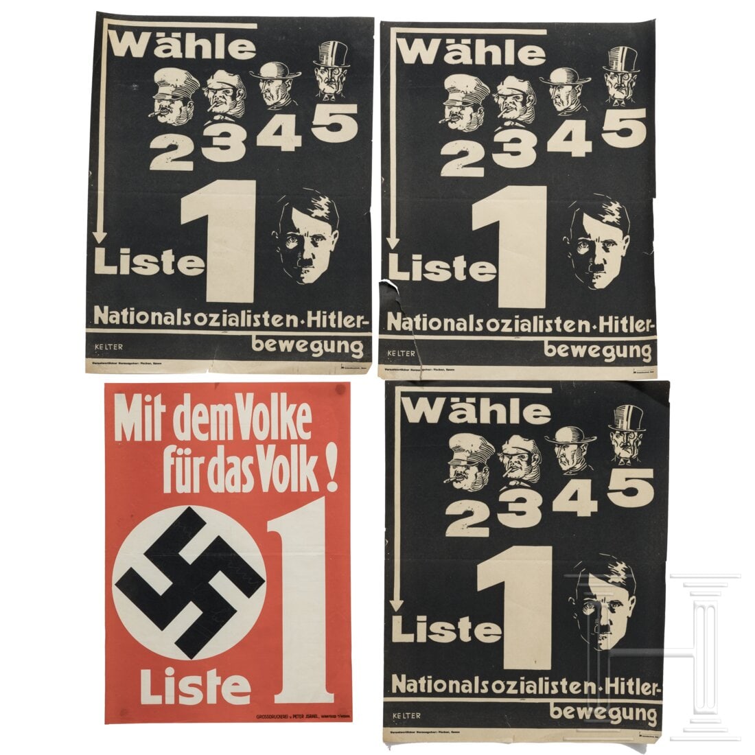 Four early election posters of the NS Hitler Movement including "Choose List 1 - With the People for: Four early election posters of the NS Hitler Movement including "Choose List 1 - With the People for the People", circa 1932Vier kleine Wahlplakate der NS-Hitler-Bewegung, um 1932, Farbdrucke/Offsetdr