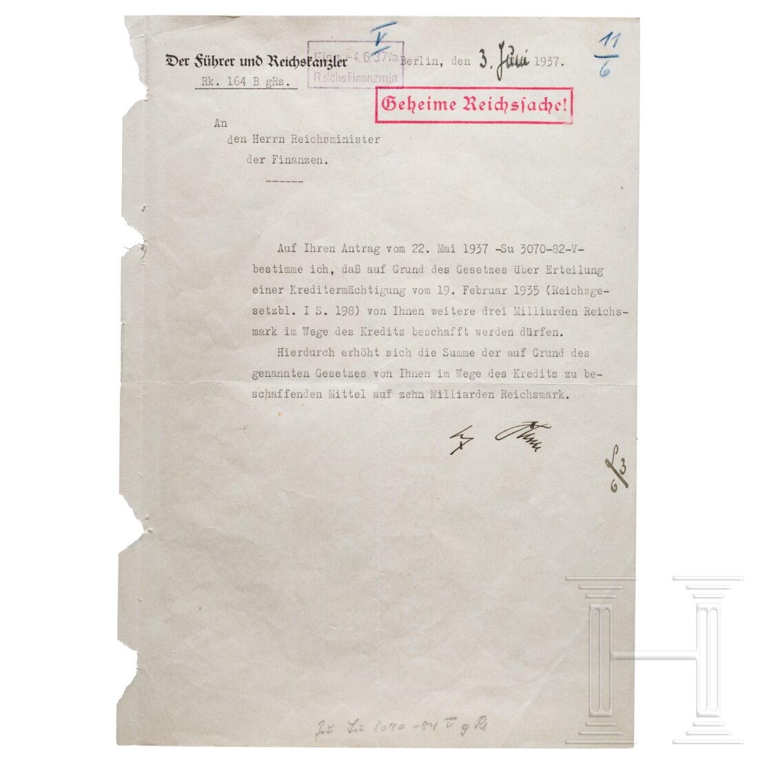 Adolf Hitler â€“ a notification dated 3 June 1937, authorising an increase of the loan from 7 to 10: Adolf Hitler â€“ a notification dated 3 June 1937, authorising an increase of the loan from 7 to 10 billion RMDIN A4, printed letterhead "Der FÃ¼hrer und Reichskanzler", typewritten text. The o