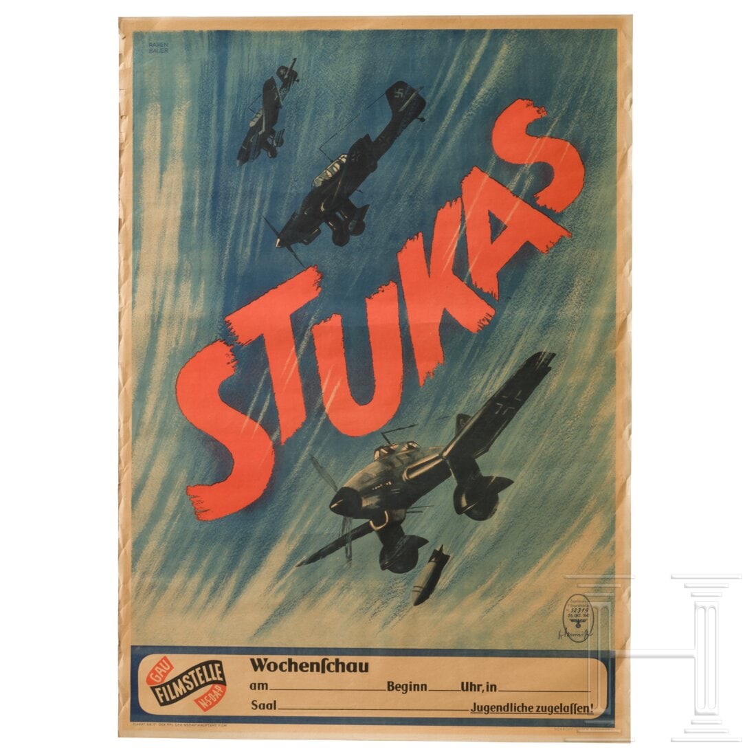 A Wochenschau poster "Stukas": A Wochenschau poster "Stukas"Farbiges Plakat nach einem Entwurf von Raben Bauer zum gleichnamigen Film, herausgegeben von der Gau-Filmstelle der NSDAP, mit Zulassungsstempel vom 25.10.41. Kleine Rands