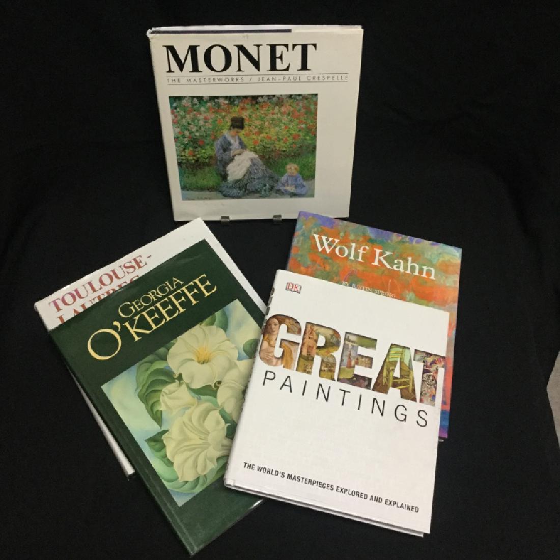 Lot of Collectable Art Books: "Monet" -The Masterworks by Jean-Paul Crespelle"Great Paintings" - The World's Masterpieces Explored..."Wolf Kahn" - By Justin Spring"Georgia O'Keeffe" - By Nancy Frazier"Toulouse Lautrec" - The Maste