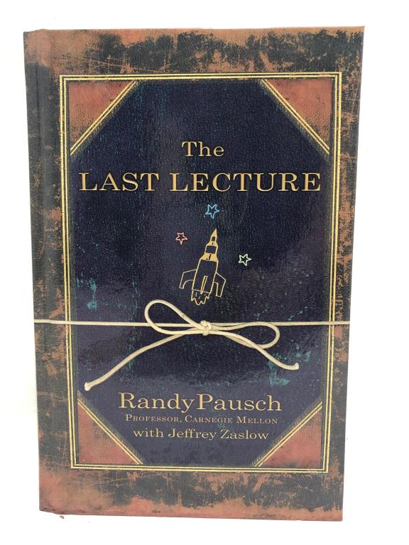 RANDY PAUSCH "THE LAST LECTURE" BOOK: RANDY PAUSCH "THE LAST LECTURE" BOOK - LARGE PRINT