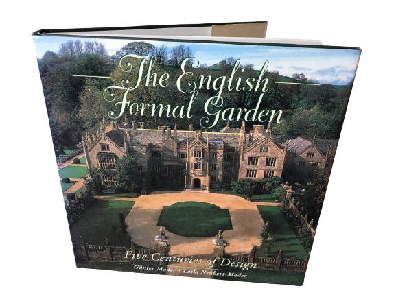 ENGLISH FORMAL GARDEN: 5 CENTURIES OF DESIGN BOOK: ENGLISH FORMAL GARDEN: 5 CENTURIES OF DESIGN BOOK BY GUNTER MADER AND LAILA NEUBERT - MADER -VERY GOOD CONDITION CONSISTENT WITH AGE AND USE