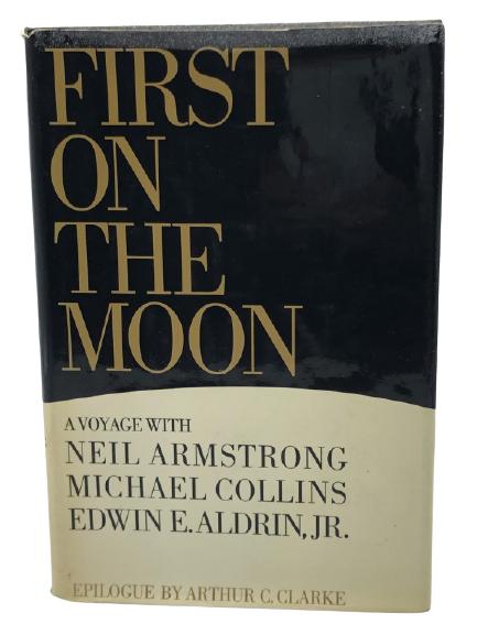 "FIRST ON THE MOON" HARDCOVER BOOK 2ND PRINTING (1 of 6)