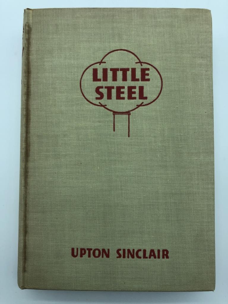 1938 "LITTLE STEEL" FIRST EDITION HARDCOVER BOOK (1 of 6)