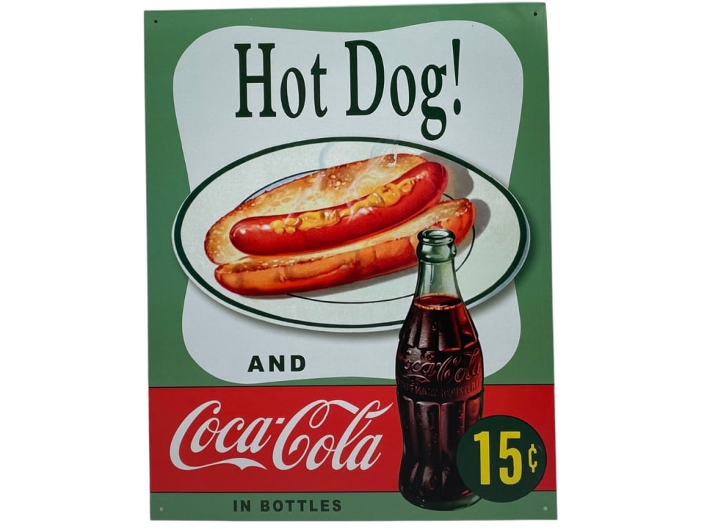 HOT DOG AND COCA COLA SIGN: -HOT DOG AND COCA COLA SIGN 15 CENT-B1