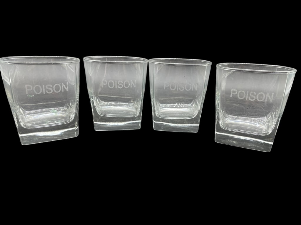 SET OF 4 "POISON" ROCK GLASSES: SET OF 4 "POISON" ROCK GLASSES -VERY GOOOD PREOWNED CONDITION
