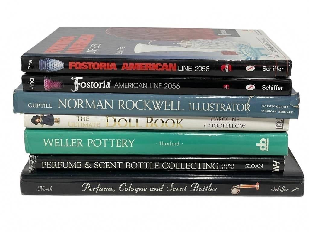7 Collector Reference and Decorative Arts Books: 7 hardcover and softcover collector reference and decorative arts books, covering subjects such as Fostoria American glass, Norman Rockwell illustration, doll collecting, Weller pottery, and perfume b