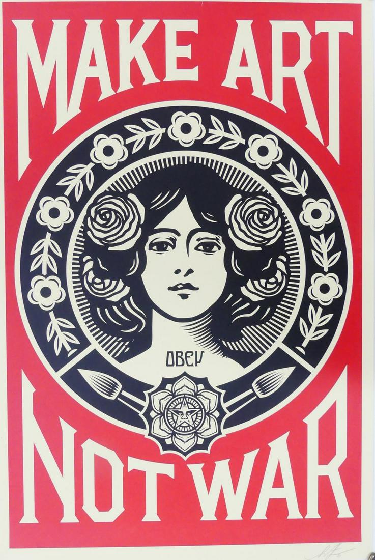 SHEPARD FAIREY 'MAKE ART NOT WAR' LITHO SIGNED (1 of 5)