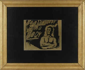 ANDY WARHOL 'BE A SOMEBODY WITH A BODY' ACRYLIC