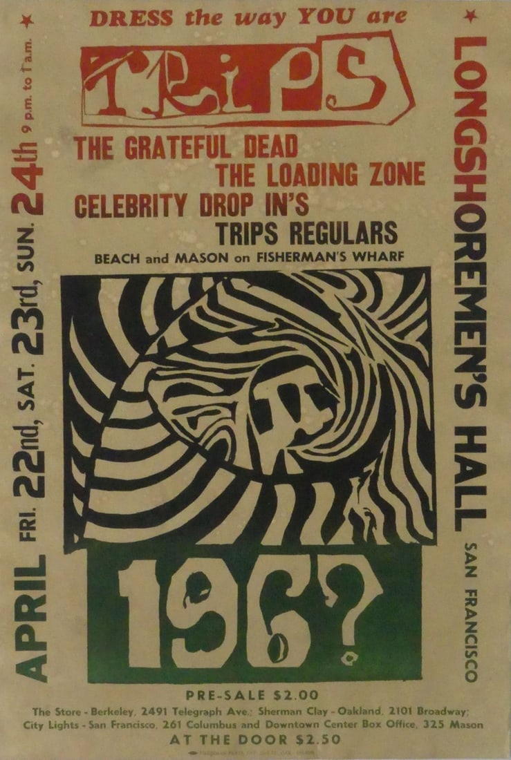 GRATEFUL DEAD 'DRESS THE WAY YOU ARE' POSTER: Grateful Dead, The Loading Zone 'Dress the Way You Are' Longshoremen's Hall concert poster. Print date unknown. Sheet measures 23 7/8" x 15 7/8".