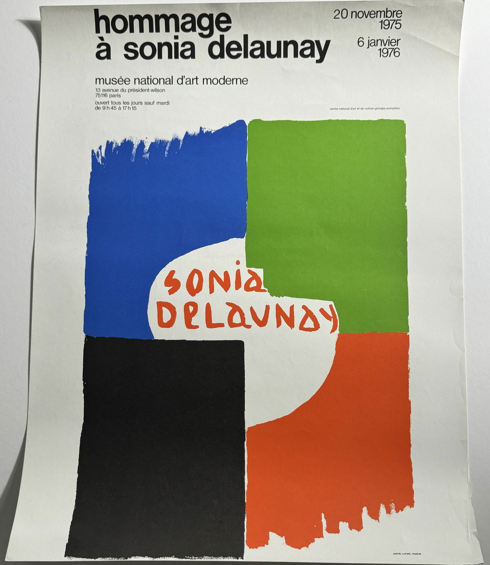 SONIA DELAUNAY EXHIBIT MUSEE D'ART MODERNE POSTER: Exhibition Poster "Musee D'Art Modern" Sonia Delaunay. Circa 1979. Measures 25 1/2 x 19 1/2 inches.